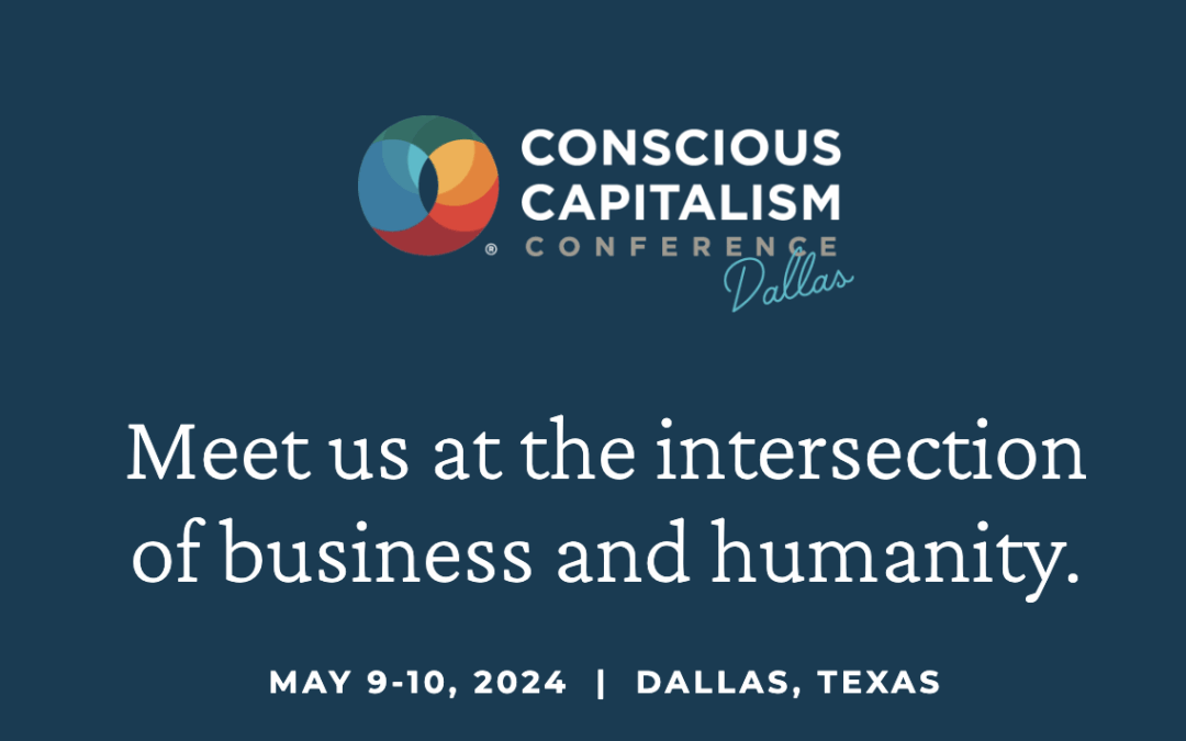 Conscious Capitalism Conference